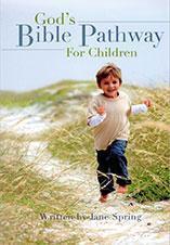 God’s Bible Pathway For Children