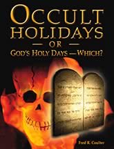 Occult Holidays or God’s Holy Days—Which?
